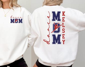 Custom Dance Mom Sweatshirt with Kids Names, Dance Team Support Hoodie, Dance Mom Gift, Gifts for Dance Lover