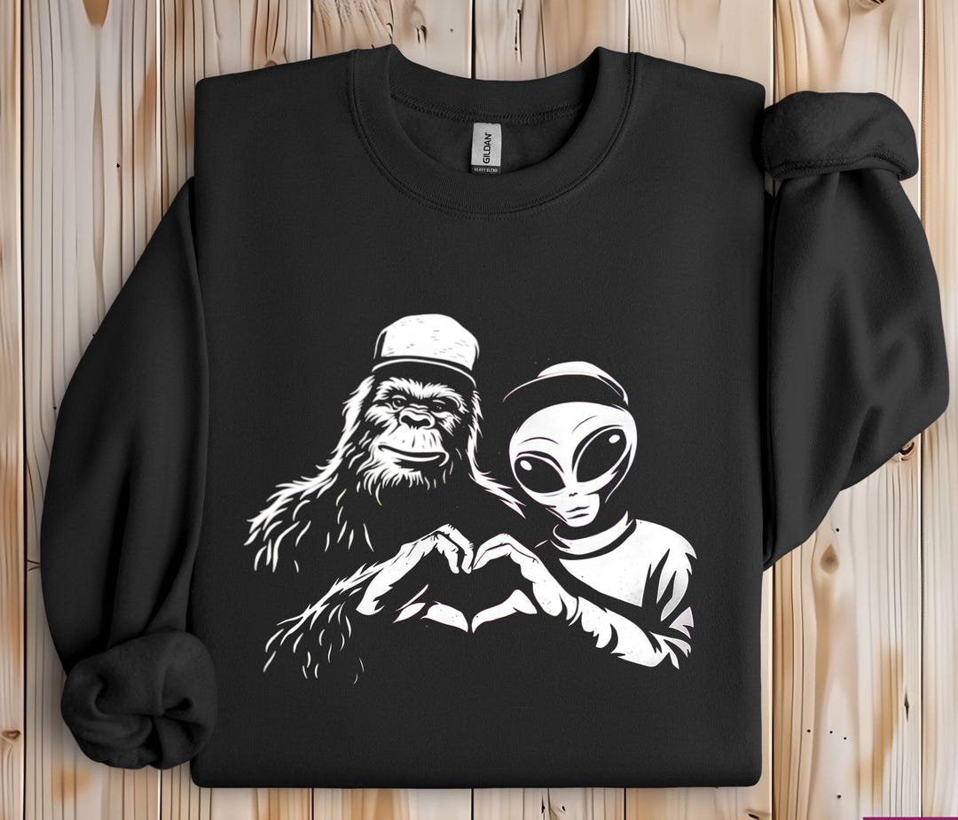 Bigfoot and Alien Sweatshirt, Sasquatch Yeti Heart Hands Alien ...