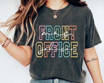 School Admin Shirt: Front Office Crew Tee (Custom Name Available)