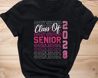 Class of 2028 Shirt: Senior Graduation Tee, Back to School