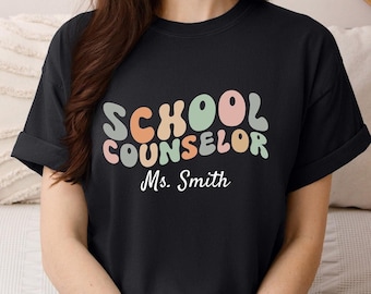 School Counselor Shirt: Soft Comfort Colors Tee - Custom Name Option