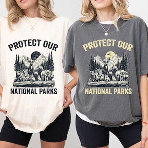 Protect Our National Parks Comfort Colors Shirt, Parks Over Profit Granola Girl Protect Our National Park Support Shirt, Nature Lover Gift