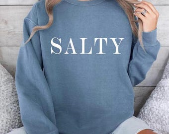 Comfort Colors Salty Sweatshirt, Beach Sweatshirt, Cute Beach Lover Giftful, Cute Summer Sweatshirt Crewneck, Trendy Vacation Sweatshirt