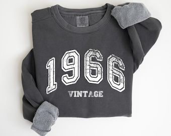 1966 Sweatshirt, Comfort Colors Custom Birth Year Sweatshirt, Birthday Gift for Her Him Sweat