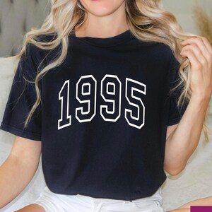 Comfort Colors Custom Birth Year Shirt, Birthday Tshirts, 1995 Shirt, 30th Birthday, 1995 Birth Year Hello 30 Shirt Gift, Personalized Gift
