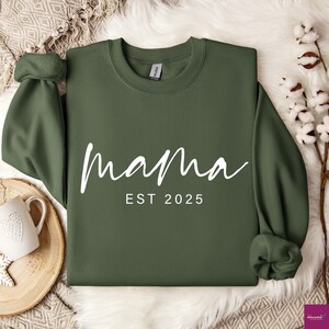 Custom Mama Est 2025 Sweatshirt and Hoodie, Custom Date Sweatshirt, Mothers Day Gift for Mama Sweatshirt, Mom Crewneck Gift for Her
