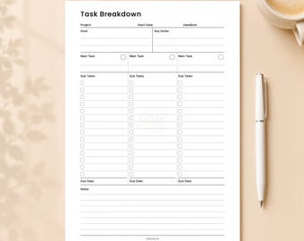 May include: A white Task Breakdown planner sheet with black text and lines. The layout includes sections for Project, Start Date, Deadline, Goal, Key Notes, three columns for Main Tasks and Sub Tasks with checkboxes, and a bottom section for Notes.
