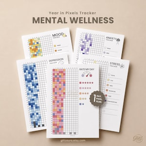 May include: A set of five white paper mental wellness trackers titled Year in Pixels Tracker. Each sheet features a grid for months and days, with color-coded sections for mood, anxiety, depression, stress, and a rate my day scale with stars.