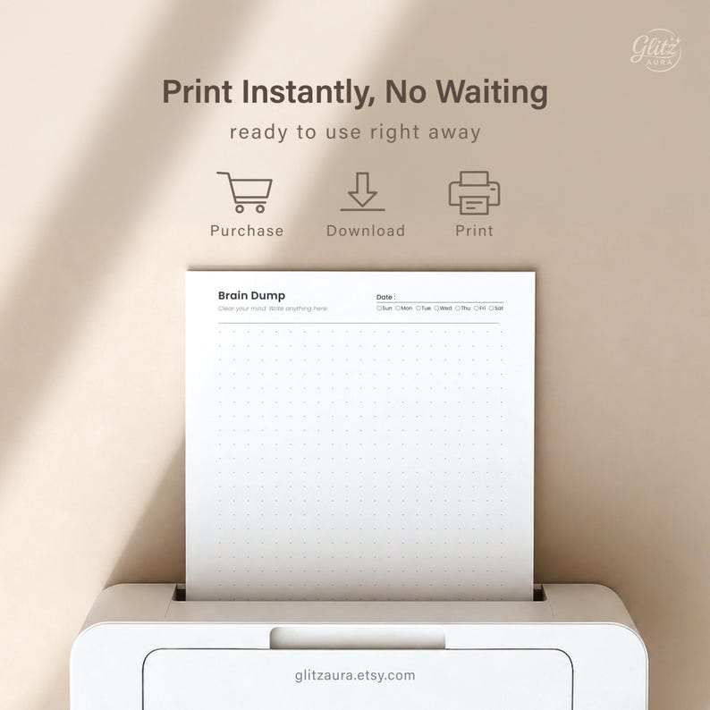 Pode incluir: Uma folha de papel branca com um padr&atilde;o de pontos e o texto Brain Dump, Date e os dias da semana. Acima, o texto diz Print Instantly, No Waiting, ready to use right away, com &iacute;cones de compra, download e impress&atilde;o.