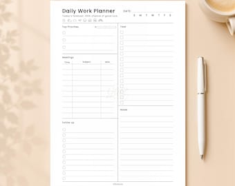 May include: A white daily work planner sheet with black text and lines. Sections include Top Priorities, Task, Meetings, Follow up, and Notes. The header reads Daily Work Planner, Date, and Today's forecast: 100% chance of good luck.