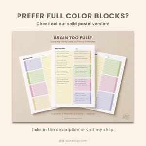Pode incluir: Tr&ecirc;s folhas de planeamento tipo brain dump imprim&iacute;veis com sec&ccedil;&otilde;es em cores pastel. O texto diz BRAIN TOO FULL? Dump the chaos & find your focus in minutes. Cada folha apresenta um formato de lista com caixas de verifica&ccedil;&atilde;o e datas.