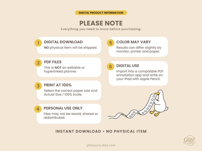 May include: A digital product information graphic on a beige background featuring six numbered points regarding digital downloads, PDF files, printing, personal use, color variation, and digital use, with a cartoon duck holding a film strip.