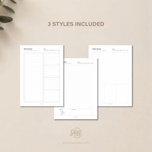 Pode incluir: Tr&ecirc;s folhas de papel para agenda brancas com texto e linhas pretas. As p&aacute;ginas s&atilde;o intituladas Brain Dump e incluem se&ccedil;&otilde;es para datas, listas de verifica&ccedil;&atilde;o, grades de pontos e caixas de prioridade. O texto 3 STYLES INCLUDED est&aacute; no topo.
