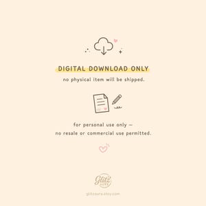 May include: A digital graphic on a light cream background featuring a cloud download icon, a document with a pencil icon, and a small heart. Text reads: DIGITAL DOWNLOAD ONLY, no physical item will be shipped, for personal use only.