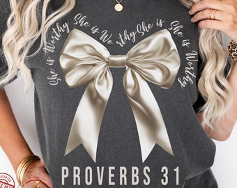 She is Worthy Coquette Bow Png, Christian Shirt Png Design, Christian Coquette Png, Christian Girl Shirt Png, Christian Png, Png Sublimation