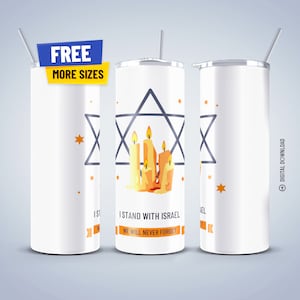 Ich stehe mit Israel 20 Unzen Skinny Tumbler Wrap Unterstützung Israel Tumbler Sublimation Design Israel War Tumbler PNG Digital Download