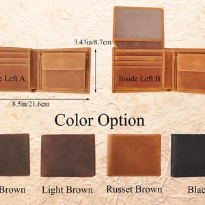 May include: Open leather wallet, shown in multiple views, with card slots and a coin pocket. The wallet is 8.5 inches (21.6 cm) long and 3.43 inches (8.7 cm) high. Color options include dark brown, light brown, russet brown, and black.