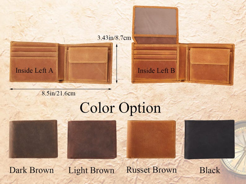 May include: Open leather wallet, shown in multiple views, with card slots and a coin pocket. The wallet is 8.5 inches (21.6 cm) long and 3.43 inches (8.7 cm) high. Color options include dark brown, light brown, russet brown, and black.
