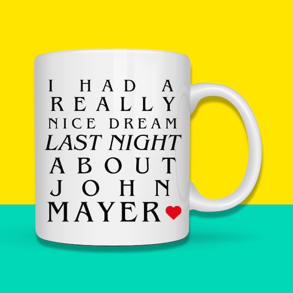 John Mayer - Personalized Musician Name Mug. Pop Star Mug. Ideal Gift for Fans. Christmas, birthday, or any other special occasion gift.