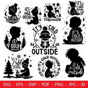 Paquete bebé hace frío afuera SVG, bebé hace frío afuera SVG, temporada de Navidad SVG, cortar archivo cricut, silueta