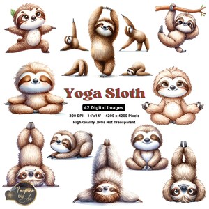 May include: A set of 42 digital images featuring a cute cartoon sloth in various yoga poses. The sloth is brown and has a friendly expression. The images are 300 DPI, 14 inches by 14 inches, and 4200 pixels by 4200 pixels. The images are high quality JPGs and are not transparent.