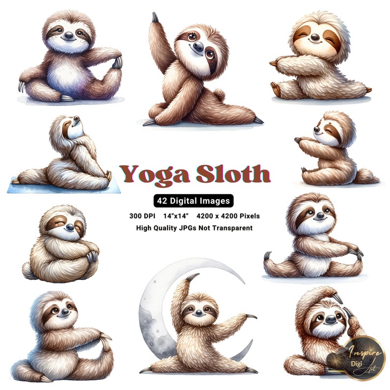 May include: A set of 42 digital images featuring a cute cartoon sloth in various yoga poses. The sloth is brown and has a light brown belly. The images are 300 DPI, 14 inches by 14 inches, and 4200 pixels by 4200 pixels. The images are high quality JPGs and are not transparent.