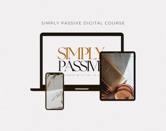 SIMPLY PASSIVE, w/ Master Resell Rights, Digital Marketing Guide,  Digital Marketing Guide For Beginners