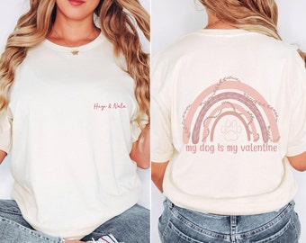 Valentines Day Shirt, Valentines Shirt, Custom Valentines Day Shirt, Custom Valentines Dog Shirt, Custom Dog Shirt, Dog Shirt