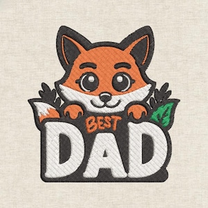 May include: Embroidered patch with a cartoon fox in orange and black, holding a sign with "BEST DAD" in white letters on a black background. A green leaf is on the right side of the sign. The patch is on a beige fabric.