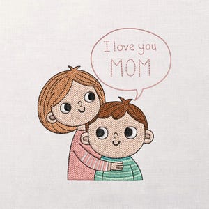 Wzór haftu "Mama i dziecko", dymek z napisem "Kocham Cię, mamo", uroczy ścieg kreskówkowy, haft maszynowy na Dzień Matki, wzór na rodzinny uścisk