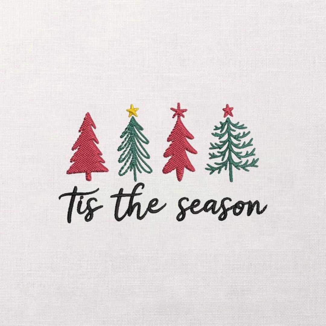 Christmas Trees Embroidery Design, Tis the Season Script, Festive ...
