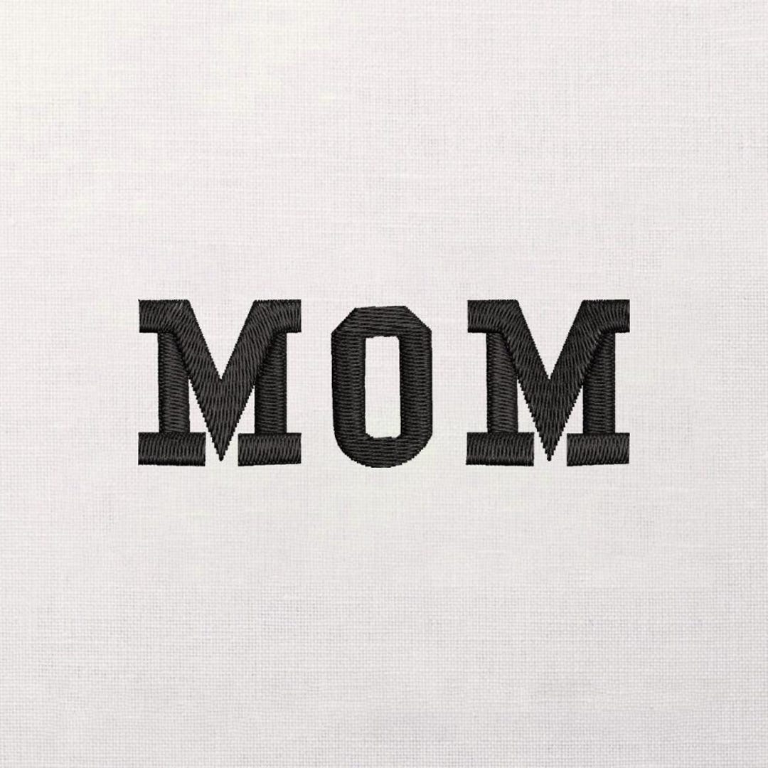 Mom Lettering Embroidery Design, Bold Block Stitch, Varsity Monogram ...