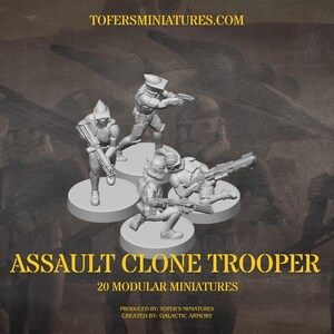 Puede incluir: Imagen promocional con cuatro miniaturas de Assault Clone Trooper, cada una sobre una base circular. Las figuras son de color gris claro y parecen impresas en 3D. El texto "ASSAULT CLONE TROOPER" y "20 MODULAR MINIATURES" est&aacute;n en amarillo. La imagen incluye el sitio web TOFERSMINIATURES.COM.