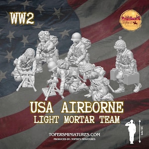 US Airborne Light Mortar Team (US, WW2) - Bolt Action 1/56 (28mm) scale  28 mm Miniatures