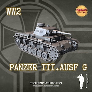 Panzer III. Ausf G (Germany, WW2) - Bolt Action 1/56 (28mm) scale  28 mm Miniatures