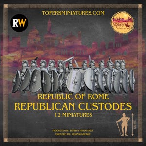 Republican Custodes. Republic of Rome. 28 mm Miniatures Set of 12 Miniatures