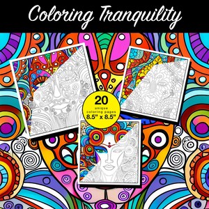 May include: A digital coloring book titled "Coloring Tranquility" featuring abstract patterns. The cover displays three sample coloring pages and a central graphic with a face design. The book contains 20 unique coloring pages, each 8.5 x 8.5 inches.