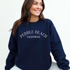 Pebble Beach Sweatshirt, Vacation Sweatshirt, Oversized Trendy Sweatshirt, Winter Bachelorette Crewneck, Pebble Beach California Sweater