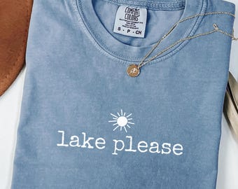 Lake Please Comfort Colors® Shirt, Preppy Lake Life T-Shirt, Coastal Summer Vacation Tee, Sun Waves Tshirt