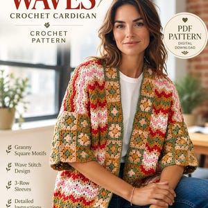 Può includere: Un cardigan all'uncinetto con motivi a piastrelle granny e design a punto onda nei toni del rosso, verde, rosa e beige. Il testo recita Wildflower Waves Crochet Cardigan, PDF Pattern Digital Download, Granny Square Motifs, Wave Stitch Design, 3-Row Sleeves, Detailed Instructions, US Crochet Terms, English Pattern.