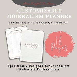 Custom Journalism Planner PDF Template, Customized Journalism Template for Students and Professionals, Digital Journalism Journal Template