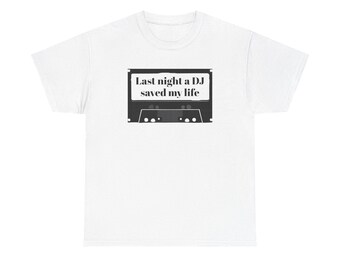Last night a DJ saved my life