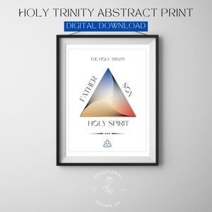 The Holy Trinity, Father, Son, Holy Spirit, Art Print, Modern, Geometric, Colorful, Christian, Catholic, Printable DIGITAL DOWNLOAD