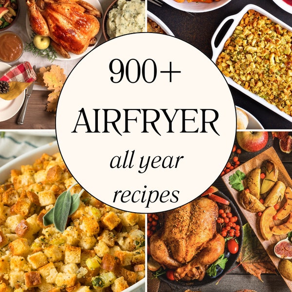 Air Fryer Cookbook - The All-In-One Air Fryer - 900+ Recipes For Fast And Easy Air Fried Meals