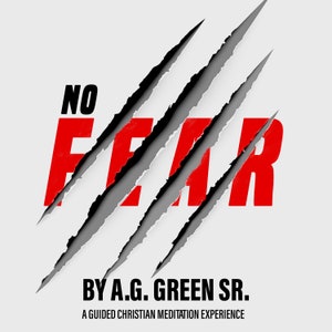 No Fear Christian Guided Meditation: Script & MP3 (Digital Download)
