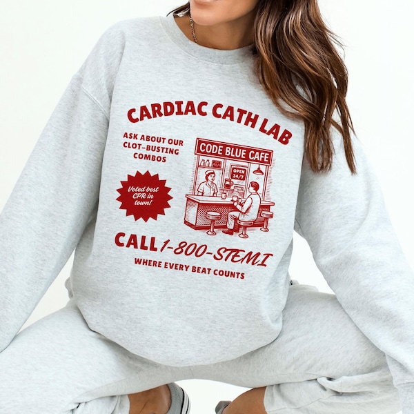 Cardiac Cath Lab Sweatshirt, Cardiac ICU Crewneck, Cardiologist Jacket, Cath Lab Patient Care Technician, EKG Sweatshirt, Cardiac Crew Shirt