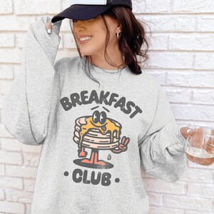Breakfast Club Sweatshirt, Downtown Girl Aesthetic, Pancake Shirt, Brunch Shirt, Trendy Y2K Crewneck, Oversized Hoodie, Grunge Crewneck