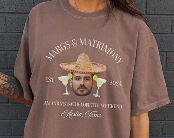 Margs and Matrimony Comfort Colors T-Shirt, Groom Face Bachelorette Shirts, Face on a Stick, Mexico Bachelorette Tee, Margaritas & Matrimony
