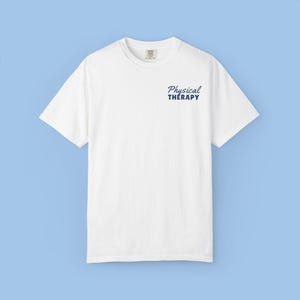 Camiseta Comfort Colors para fisioterapeutas, sudadera DPT, sudadera PTA, regalo para terapeutas de rehabilitación hospitalaria, camiseta "El movimiento es medicina". imagen 3
