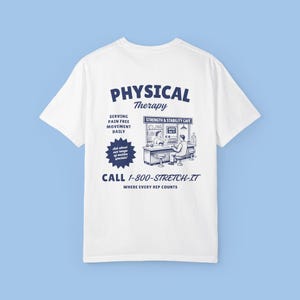 Camiseta Comfort Colors para fisioterapeutas, sudadera DPT, sudadera PTA, regalo para terapeutas de rehabilitación hospitalaria, camiseta "El movimiento es medicina". White